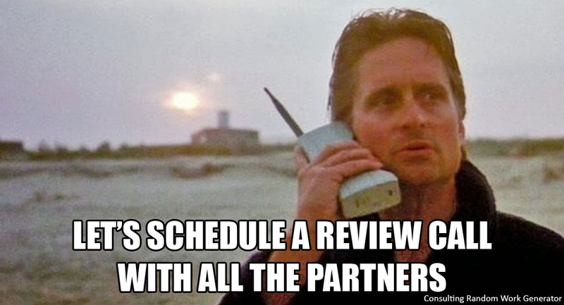 Can you schedule a review call with all of the partners?
